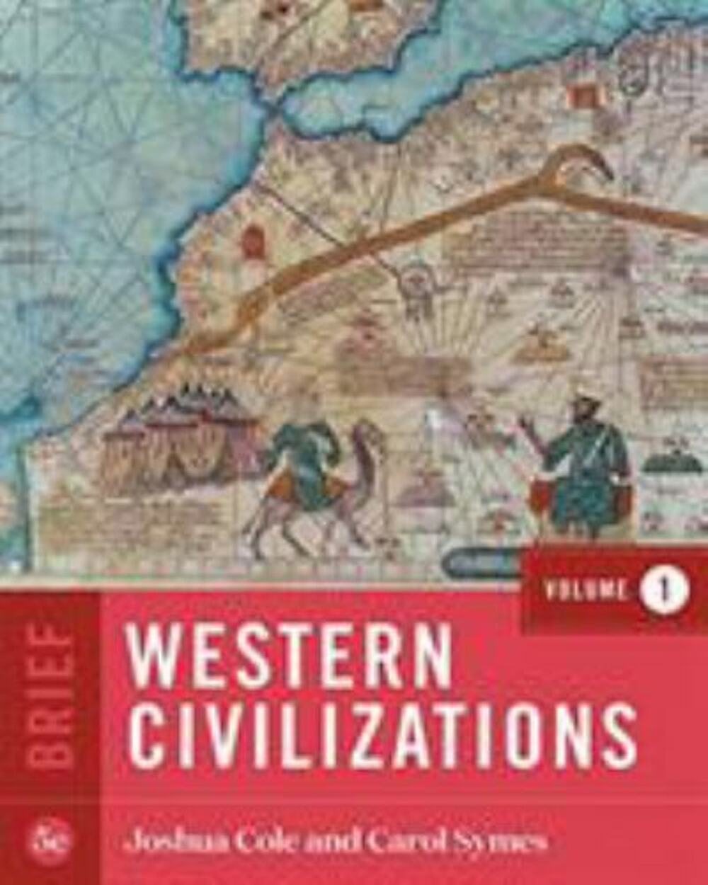 Western Civilizations (Brief Fifth Edition) (Vol. Volume 1) - VERY GOOD